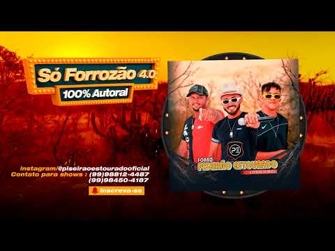 FORRÓ PISEIRÃO ESTOURADO - SÓ FORROZÃO 4.0 - CD PROMOCIONAL JUNHO 2025