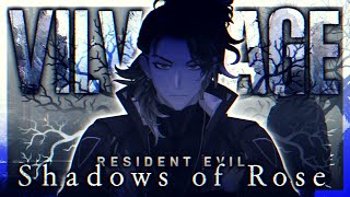 【Resident Evil Village】The Shadows Of Rose