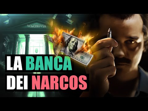 Chi riciclava i soldi dei Narcos: la banca Wachovia