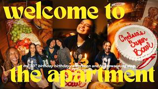 WELCOME TO THE HOUSE PARTY | birthday celebration and the apt housewarming