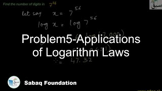 Problem5-Applications of Logarithm Laws