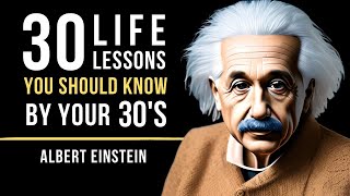 Greatest Advice! Albert Einstein’s 30 Life Lessons