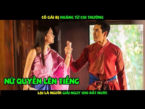 Review Phim Thái Lan: Cô Gái Bị Hoàng Tử Coi Thường Lại Là Người Giải Nguy C  | YUGI REVIEW