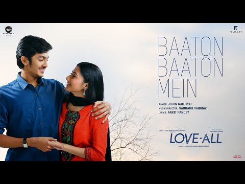 Baaton Baaton Mein (Video Song) | Love All | Jubin Nautiyal | Kay Kay Menon