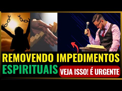 🚨REMOVENDO IMPEDIMENTOS ESPIRITUAIS. 🚨VEJA ISSO É URGENTE!!! RESPOSTA DE DEUS!!!🚨