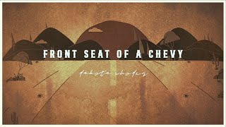 Front Seat of a Chevy - Dakota Rhodes (Official Lyric Video)