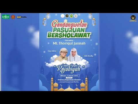 🔴 LIVE | GondangWetan Bersholawat Dalam Rangka Safari Dakwah Majelis Thoriqul Jannah