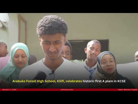 Arabuko Forest High School, Kilifi, celebrates historic first A plain in KCSE