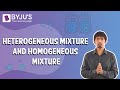 Types of Mixtures and Their Properties