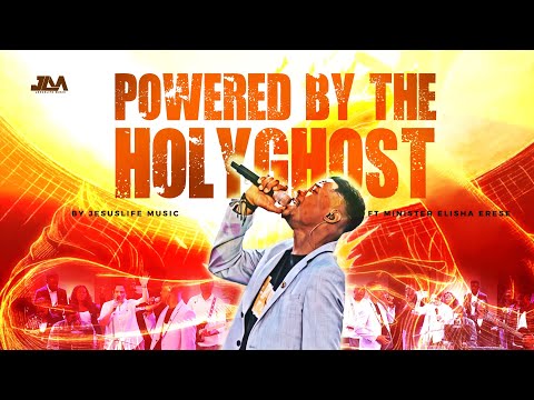 Powered by the Holy Ghost - Jesuslife Music ft. Elisha Erese (Official Video)