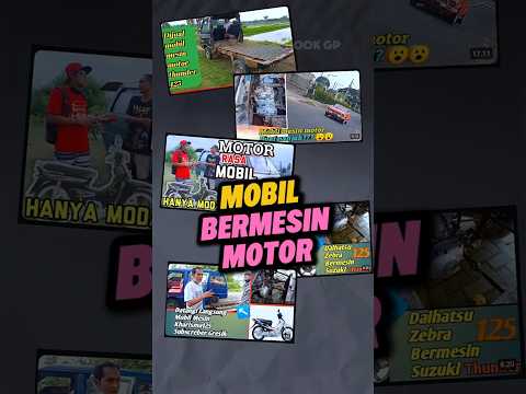 MOBIL BERMESIN MOTOR 😲😲😲