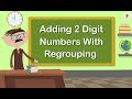 Mastering 2-Digit Addition with Regrouping