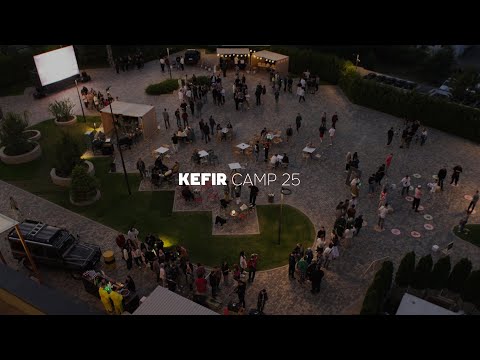 Kefir Camp 2025