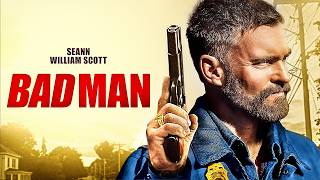 Bad Man | Seann Wiliam Scott (L'Arme Fatal) | Film Complet en Français | Action, Comédie