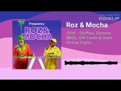 1594 - Stuffies, Summer BBQs, Gift Cards & Giant Animal Fights | Roz & Mocha