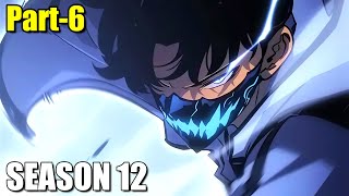 Solo Leveling Season 12 Part-6 Explained in Hindi | Full Story | AniExplainer | S12 EP 6