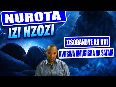 NUROTA IZI NZOZI ZISOBANUYE KO SATANI ARI KWIBA UMUGISHA WAWE ITONDERE CYANE IZI NZOZI NIBA UZIROTA