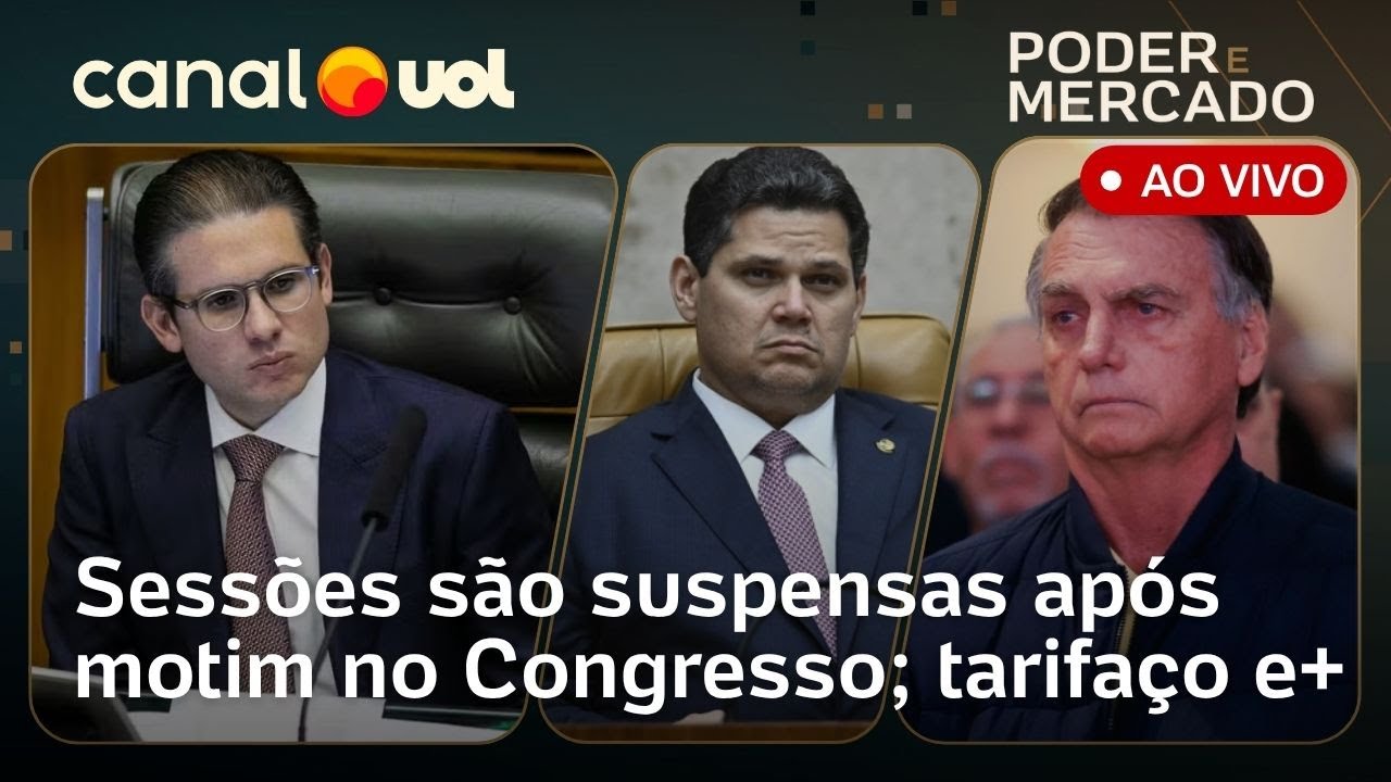 Motim no Congresso sessões são suspensas como Bolsonaro impactou o tarifaço e + | Poder e Mercado
