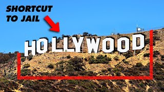 Why You’ll Be Arrested for Visiting the Hollywood Sign