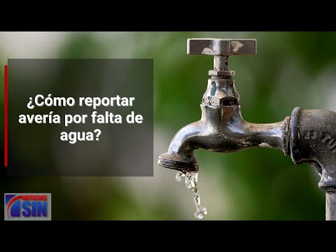 ¿Cómo reportar avería por falta de agua?