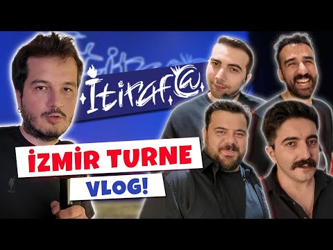 İTİRAF@ İZMİR TURNE VLOG