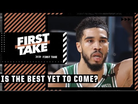 JJ Redick: You have not seen the best of Jayson Tatum yet! | First Take video clip