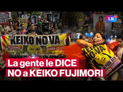 Así fue la marcha contra Keiko Fujimori en Lima y regiones | #LR