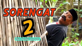 SORENGAT 2  ||  EPISODE 126