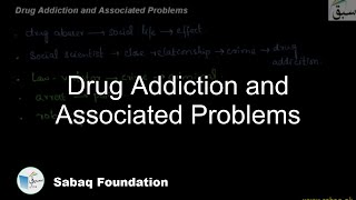 Drug Addiction and Associated Problems