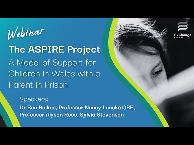 This webinar presented the key findings from the ASPIRE study and the recommendations for a pan Wales model of support for children and young people in Wales who have a parent in prison.

The ASPIRE project was commissioned by the Welsh Government to provide options and considerations for a national model of support to improve wellbeing and educational outcomes for children affected by parental imprisonment in Wales.

ExChange Wales provides free, high-quality resources, training and support to the ongoing development of social care professionals across Wales. Find out more and sign up to our upcoming webinars: https://www.exchangewales.org

------------------------------------------------

Located within the Cardiff University School of Social Sciences, CASCADE Research Centre is concerned with all aspects of community-based responses to social needs in children and families, including family support services, children in need services, child protection, and looking after children and adoption.
https://cascadewales.org/

​ExChange is a project within CASCADE. ExChange an all-Wales network that brings the stakeholders in social care together to share experiences and expertise, and to learn from one another through free events and online resources. Our aim is to improve social work and social care services by creating dialogue and ongoing relationships between people with different types of expertise, informed by recent and current research.
https://www.exchangewales.org/

Mae Canolfan Ymchwil CASCADE wedi'i lleoli o fewn Ysgol y Gwyddorau Cymdeithasol ym Mhrifysgol Caerdydd. Mae’n ymwneud â phob agwedd ar ymatebion cymunedol i anghenion cymdeithasol plant a theuluoedd, gan gynnwys gwasanaethau cymorth i deuluoedd, gwasanaethau i blant mewn angen, amddiffyn plant, plant sy'n derbyn gofal, a mabwysiadu.
https://cascadewales.org/

​Mae ExChange yn brosiect o fewn CASCADE. Rhwydwaith Cymru-gyfan yw ExChange. Ei nod yw dod â'r holl randdeiliaid o fewn gofal cymdeithasol ynghyd i rannu profiadau ac arbenigedd, ac i ddysgu o'i gilydd drwy adnoddau ar-lein a digwyddiadau rhad ac am ddim. Ein nod yw gwella gwaith cymdeithasol a gwasanaethau gofal cymdeithasol drwy sbarduno trafodaeth a meithrin perthnasau parhaus rhwng pobl â gwahanol fathau o arbenigedd, ar sail ymchwil diweddar a chyfredol.
https://www.exchangewales.org/