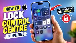 How to Lock Control Centre on iPhone 🔒 | Stop Others From Accessing It