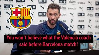 Comment rocks Spain from Valencia coach ahead of Barcelona LaLiga clash
