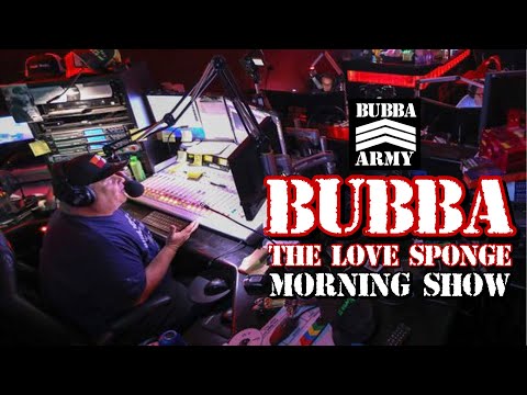 The Bubba the Love Sponge Show - 8/4/2022- #TheBubbaArmy