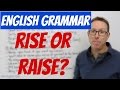 Understanding the Use of 'Raise' and 'Rise'