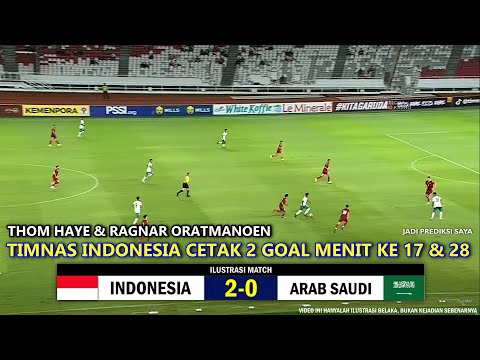 🔴 TIMNAS INDONESIA VS ARAB SAUDI ◆ KUALIFIKASI PIALA DUNIA 2026 Zona Asia ~ Ilustrasi Video Prediksi