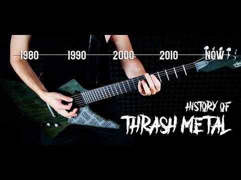 HISTORY OF THRASH METAL