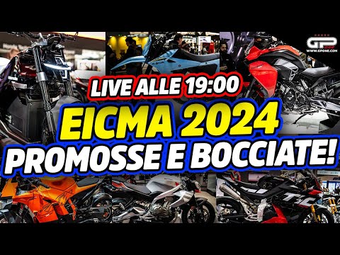 LIVE Test Talk alle 19:00 - EICMA 2024: promosse e bocciate!