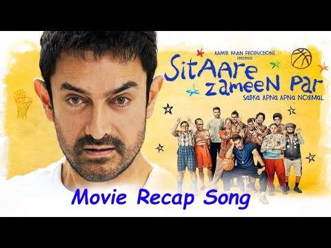 Sitaare Zameen Par - Movie Recap in Song Form 🎵 | Full Story in Lyrics 🎬💫