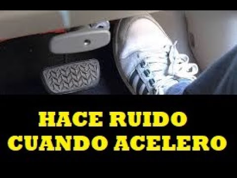 Porque mi Carro hace Ruido cuando Acelero? aki te lo decimos