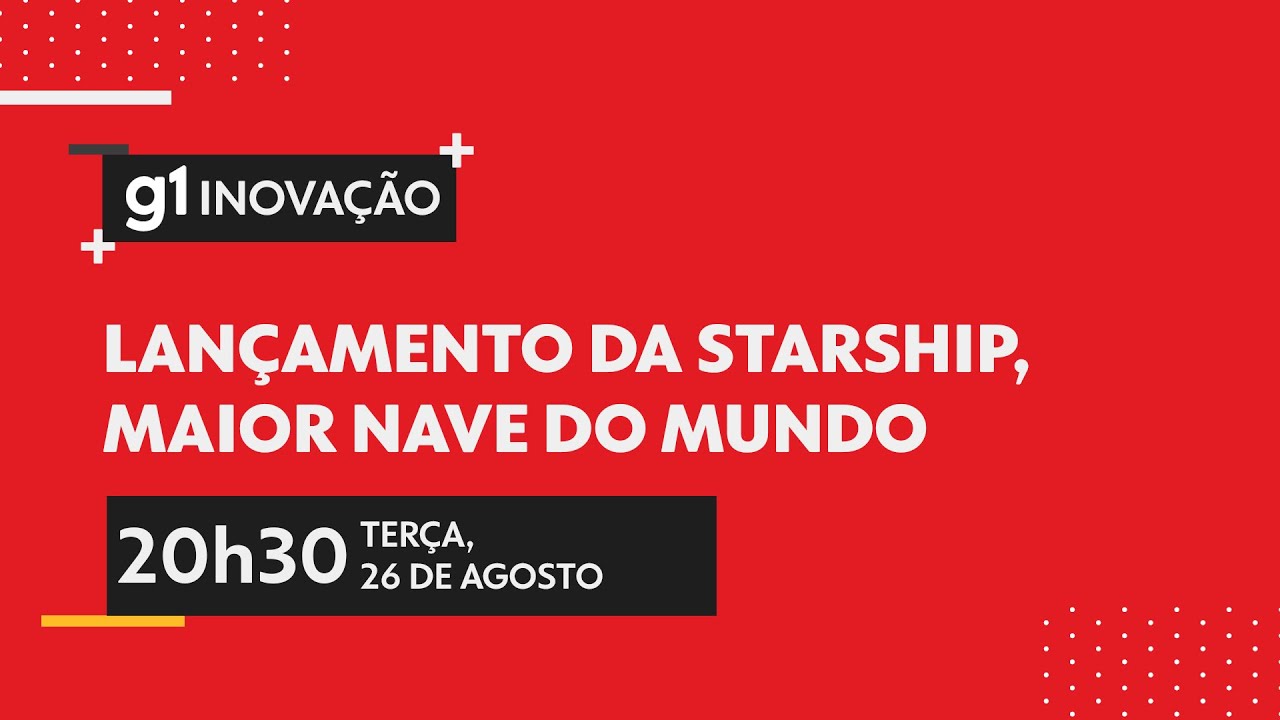 SpaceX tenta novo voo da Starship maior nave do mundo nesta terça