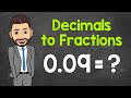 Converting Decimals to Fractions