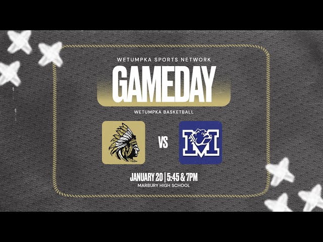 Wetumpka at Marbury (Basketball)