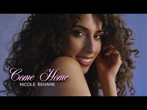 Come Home - Nicole Behare (Video Ufficiale)