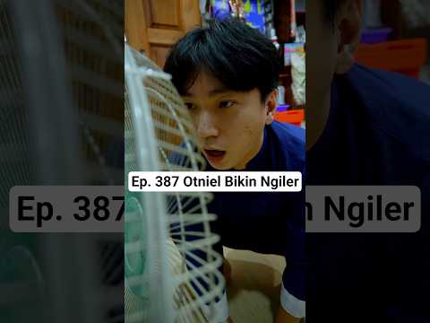 Ep. 387 Otniel Bikin Ngiler🤤 #asmr #mukbang #warungjadul #parodi #warungcina