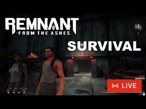 Remnant From The Ashes PC Survival Livestream Co-op