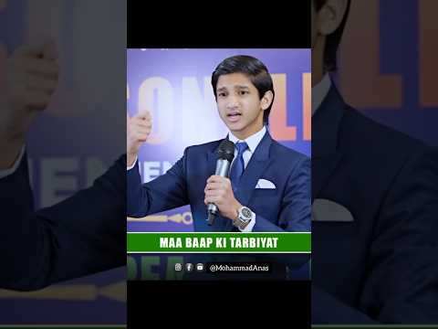 Maa Baap Ki Tarbiyat #maabaap #parents #motivation #ytshort #parenting #mohammadanas
