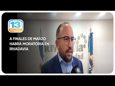 A finales de marzo habrá moratoria en Rivadavia