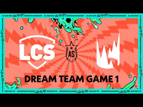 Dream Team Game 1 | LCS/LEC Superstar Showdown | All-Star Event 2020