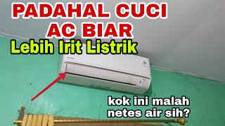 Setelah di Service AC Malah Netes Air, Kok Bisa?