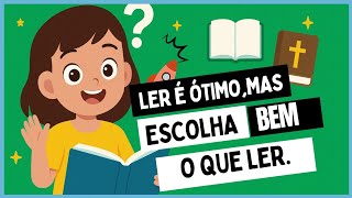 Ler é incrível, mas atenção: escolha o livro certo!